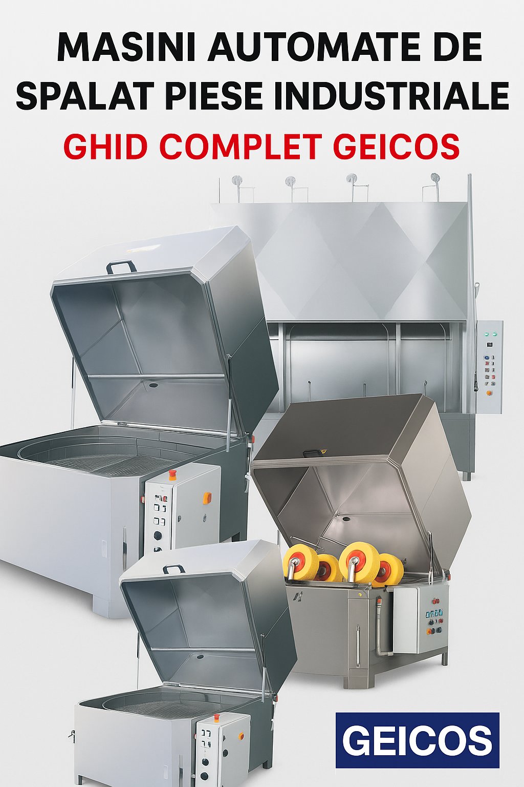masini automate de spalat piese industriale Geicos din inox AISI 304 pentru curatarea profesionala a componentelor mecanice